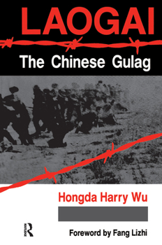Hardcover Laogai--the Chinese Gulag Book