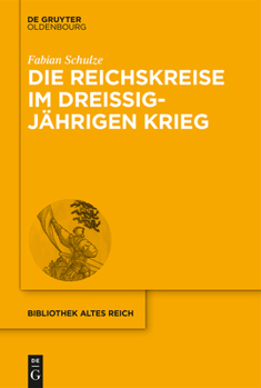 Hardcover Die Reichskreise im Dreißigjährigen Krieg [German] Book