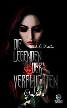 Paperback Die Legenden der Verfluchten: Chapter 2 [German] Book