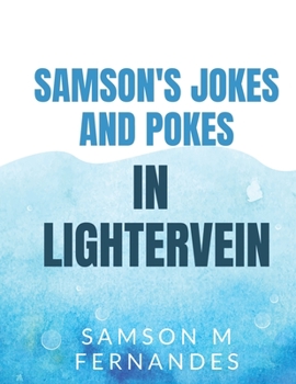 Paperback Samson's Jokes & Pokes in Lightervein Book
