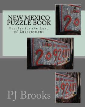 Paperback New Mexico Puzzle Book: Puzzles for the Land of Enchantment Book