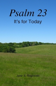 Paperback Psalm 23 -- Its For Today Book