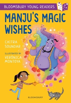 Paperback Manju's Magic Wishes: A Bloomsbury Young Reader (Bloomsbury Young Readers) Book