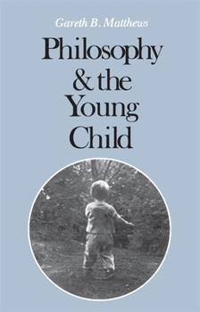 Paperback Philosophy and the Young Child Book