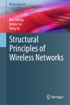 Hardcover Structural Principles of Wireless Networks Book