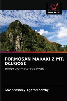 Paperback Formosan Makaki Z Mt. Dlugo&#346;&#262; [Polish] Book