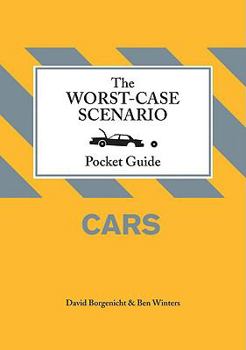 Hardcover The Worst-Case Scenario Pocket Guide: Cars Book