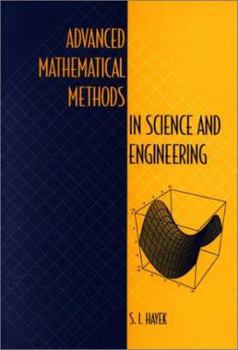 Hardcover Advanced Mathematical Methods in Science and Engineering Book