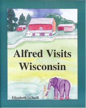 Paperback Alfred Visits Wisconsin Book