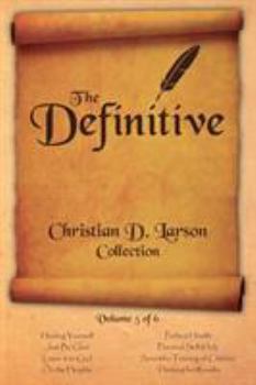 Paperback Christian D. Larson - The Definitive Collection - Volume 5 of 6 Book