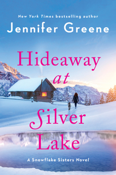 Paperback Hideaway at Silver Lake: A Snowflake Sisters Novel Book