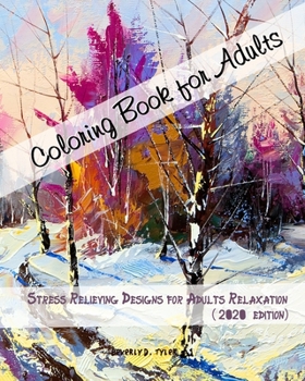 Paperback Coloring Book for Adults: Stress Relieving Designs for Adults Relaxation&#65288;Latest edition&#65289;2020 Book