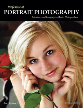 Paperback Professional Portrait Photography: Techniques and Images from Master Photographers Book