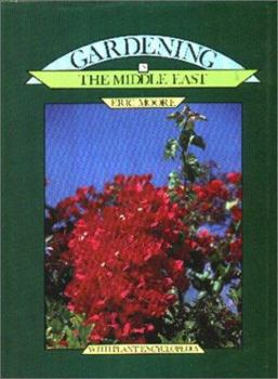 Hardcover Gardening in the Middle East Book