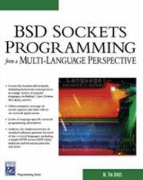 Paperback BSD Sockets Programming from a Multi-Language Perspective Book