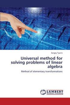 Paperback Universal method for solving problems of linear algebra Book