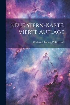 Paperback Neue Stern-Karte. Vierte Auflage [German] Book