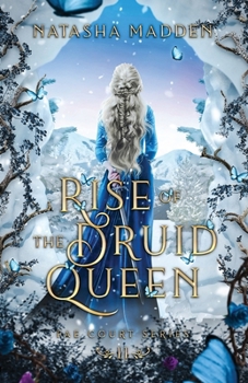 Rise of the Druid Queen (The Fae Court)