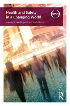 Paperback Health and Safety in a Changing World Book