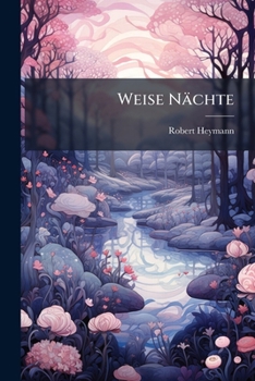 Weise Nächte: Märchen