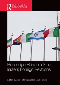 Paperback Routledge Handbook on Israel's Foreign Relations Book