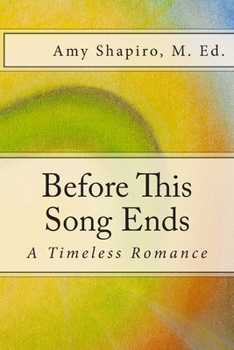 Paperback Before This Song Ends: A Timeless Romance Book