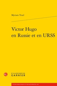 Paperback Victor Hugo En Russie Et En Urss [French] Book