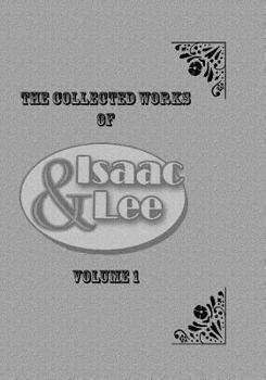 Paperback Isaac & Lee: The Collected Works Book