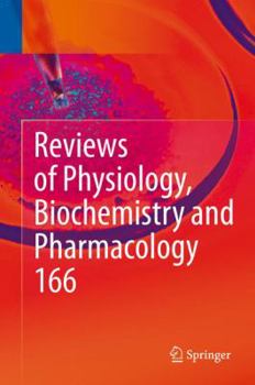 Hardcover Reviews of Physiology, Biochemistry and Pharmacology 166 Book