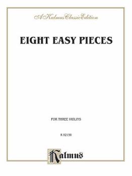 Paperback Eight Easy Pieces: For Three Violins Book