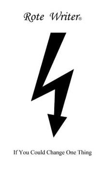 Hardcover If You Could Change One Thing Book