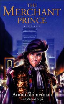 The Merchant Prince - Book #1 of the Merchant Prince