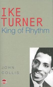 Hardcover Ike Turner: King of Rhythm Book