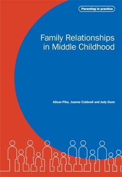 Paperback Family Relationships in Middle Childhood Book