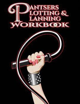 Paperback Pantsers Plotting & Planning Workbook 16 Book