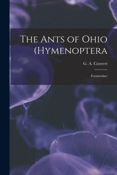 Paperback The Ants of Ohio (Hymenoptera: Formicidae) Book