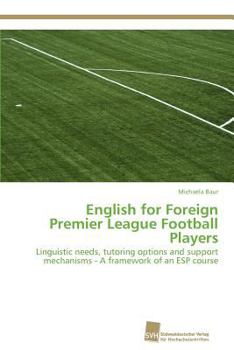 Paperback English for Foreign Premier League Football Players Book