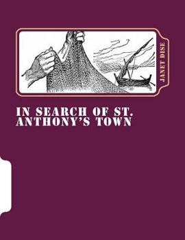 Paperback In Search of ST. Anthony's Town Book