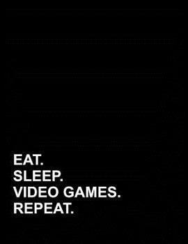 Paperback Eat Sleep Video Games Repeat: Genkouyoushi Notebook Book