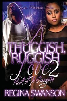 Paperback A Thuggish, Ruggish Love 2 Book