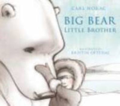 Paperback Big Bear, Little Brother Book