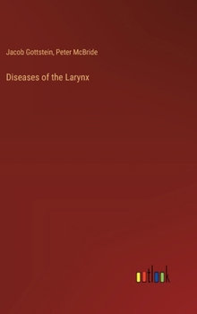 Hardcover Diseases of the Larynx Book