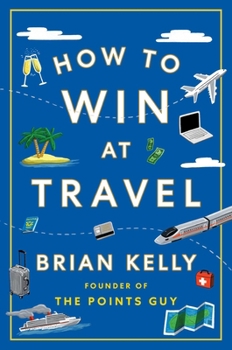 Hardcover How to Win at Travel Book