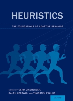 Paperback Heuristics: The Foundations of Adaptive Behavior Book
