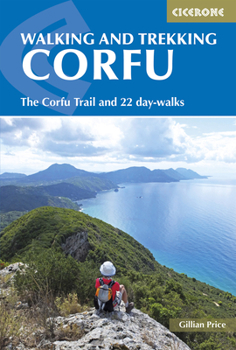 Paperback Walking and Trekking on Corfu: The Corfu Trail and 22 Day-Walks Book