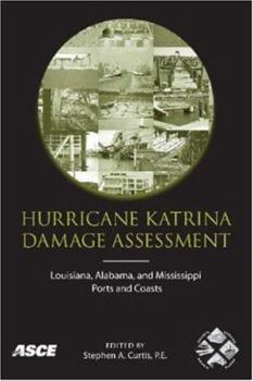 Hurricane Katrina Damage Assessment: Louisiana, Alabama, and Mississippi Ports and Coasts