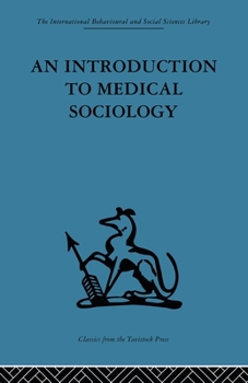 Paperback An Introduction to Medical Sociology Book