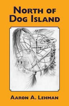 Paperback North of Dog Island Book