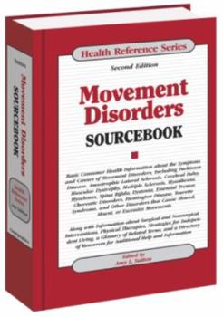 Hardcover Movement Disorders: Sourcebook (Health Reference Series) Book