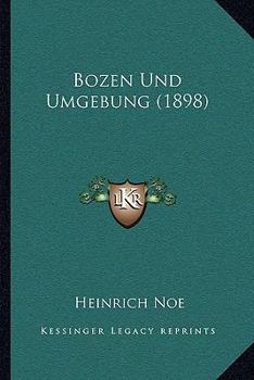 Paperback Bozen Und Umgebung (1898) [German] Book